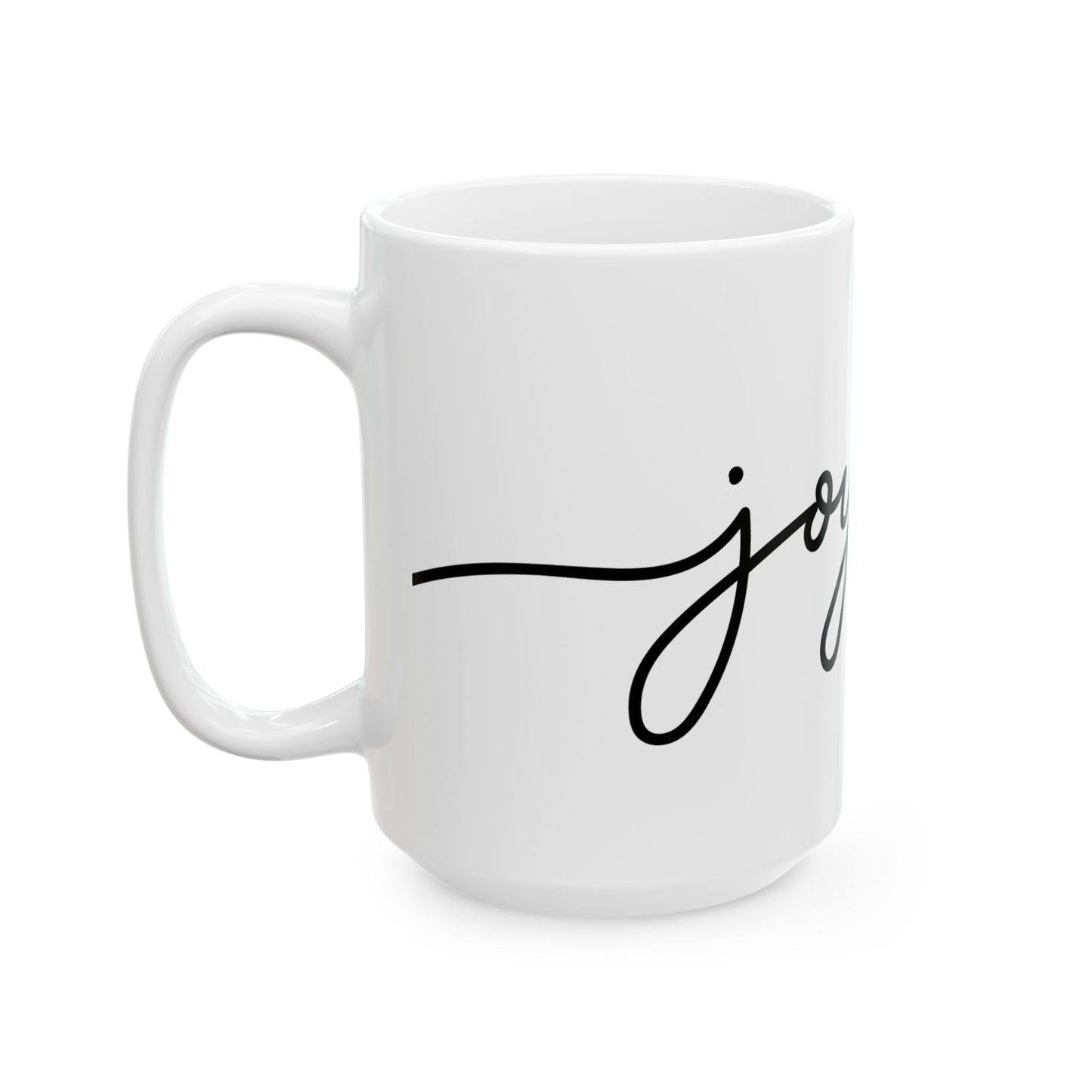 Joyful, Ceramic Mug, (11oz, 15oz)